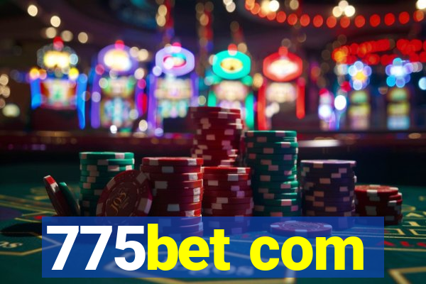 775bet com